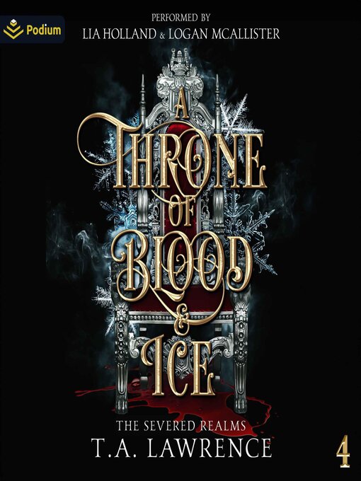 Title details for A Throne of Blood and Ice by T.A. Lawrence - Available